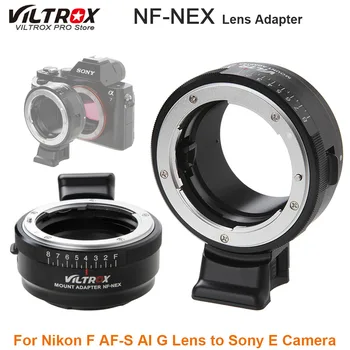 Viltrox NF-NEX objektív adapter állványra szerelhető rekeszgyűrűvel Nikon F AF-S AI G objektívhez Sony E fényképezőgéphez A9 A7SII A7RII NEX 7 A6500